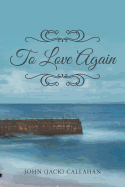 To Love Again