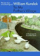 To My Father's Village