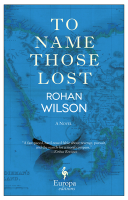 To Name Those Lost - Wilson, Rohan