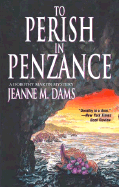 To Perish in Penzance - Dams, Jeanne M