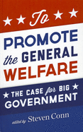 To Promote the General Welfare