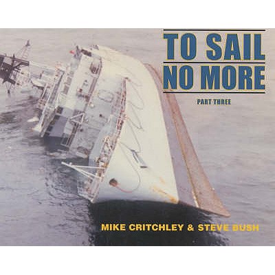 To Sail No More - Bush, Steve, and Critchley, Mike