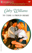 To Tame a Proud Heart