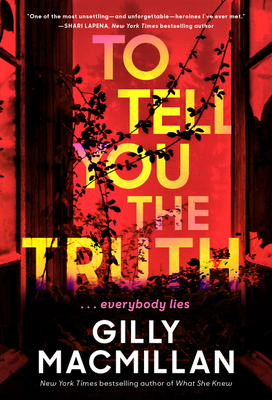 To Tell You the Truth - MacMillan, Gilly