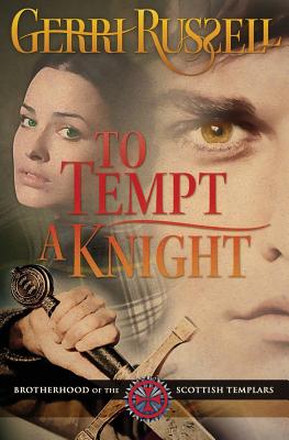 To Tempt a Knight - Russell, Gerri