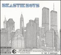 To the 5 Boroughs [Bonus CD] - Beastie Boys