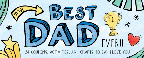 To the Best Dad Ever!