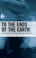 To the Ends of the Earth: Northern Soul and Southern Nights in Western Australia