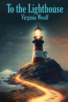 To the Lighthouse - Woolf, Virginia