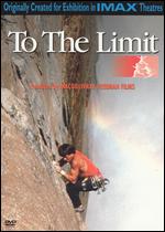 To the Limit - Greg MacGillivray