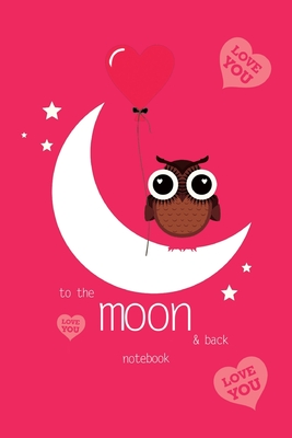 To The Moon and Back Notebook, Blank Write-in Journal, Dotted Lines, Wide Ruled, Medium (A5) 6 x 9 In (Pink) - Everyday, Write