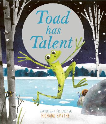 Toad Has Talent - Smythe, Richard