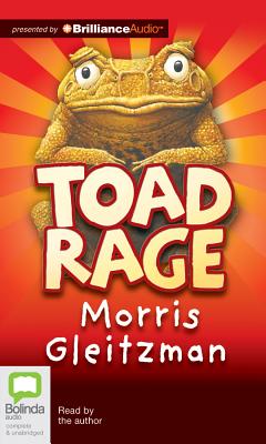 Toad Rage - Gleitzman, Morris (Read by)