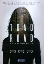 Toad Road - Jason Banker