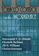 Tobacco Control in the Workplace