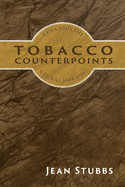 Tobacco Counterpoints: Cuba and the Global Habano