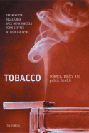 Tobacco: Science, Policy and Public Health