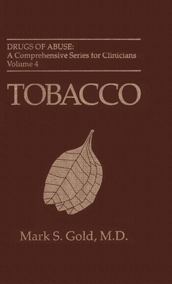 Tobacco - Gold, Mark S, MD