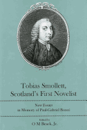 Tobias Smollett, Scotland's First Novelist: New Essays in Memory of Paul-Gabriel Bouce
