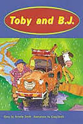 Toby and B.J.: Individual Student Edition Orange (Levels 15-16) - Rigby