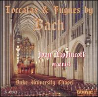 Toccatas & Fugues by Bach - Joan Lippincott (organ)