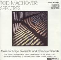 Tod Machover: Spectres - ASKO Ensemble / Prism Orchestra