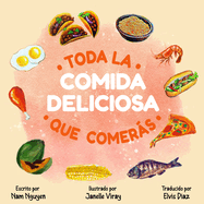 Toda La Comida Deliciosa Que Comers