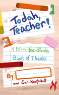 Todah, Teacher!: A Fill-in-the-Blanks Book of Thanks