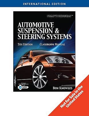 Today's Technichian: Automotive Suspension & Steering, International Edition - Knowles, Don