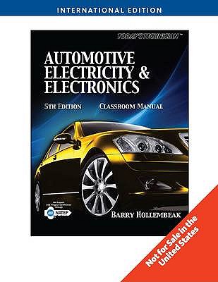 Today's Technician: Automotive Electricity and Electronics - Hollembeak, Barry A.