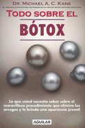 Todo Sobre el Botox