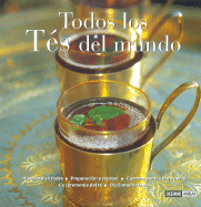 Todos Los Tes del Mundo