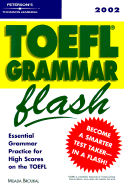 TOEFL Grammar Flash 2002