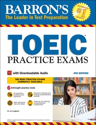 Toeic Practice Exams: With Downloadable Audio - Lougheed, Lin