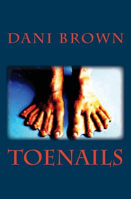 Toenails - Brown, Dani