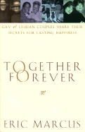 Together Forever: Gay and Lesbian Marriage