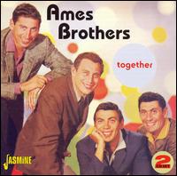 Together - The Ames Brothers