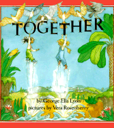 Together - Lyon, George Ella