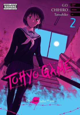 Tohyo Game: One Black Ballot to You, Volume 2 - G O, and Chihiro, and Tatsuhiko