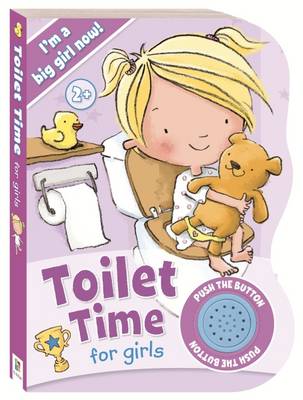 Toilet Time for Girls Sound Book - Pty Ltd, Hinkler