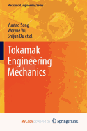 Tokamak Engineering Mechanics