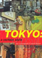 Tokyo: A Certain Style