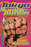 Tokyo Suckerpunch: A Billy Chaka Adventure