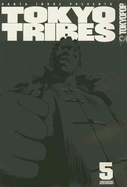 Tokyo Tribes, Volume 5