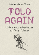 Told Again: Old Tales Told Again - Updated Edition
