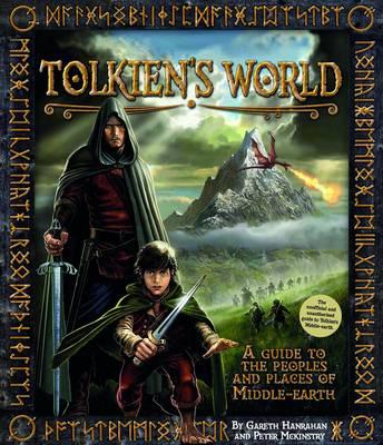 Tolkien's World: A Guide to the Places and People of Middle-Earth - Hanrahan, Gareth