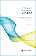 Tolley's Capital Gains Tax 2011-12 Main Annual