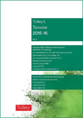 Tolley's Taxwise I 2015-16 - Benneyworth, Rebecca, and Bober, Lynnette, and Heaton, David