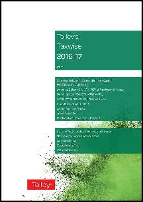 Tolley's Taxwise I 2016-17 - Benneyworth, Rebecca, and Heaton, David, and Rutherford, Philip