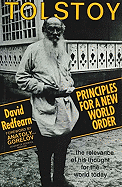 Tolstoy: Principles New World Order - Redfearn, David Scott, and Gorelov, Dr Anatoly (Foreword by)